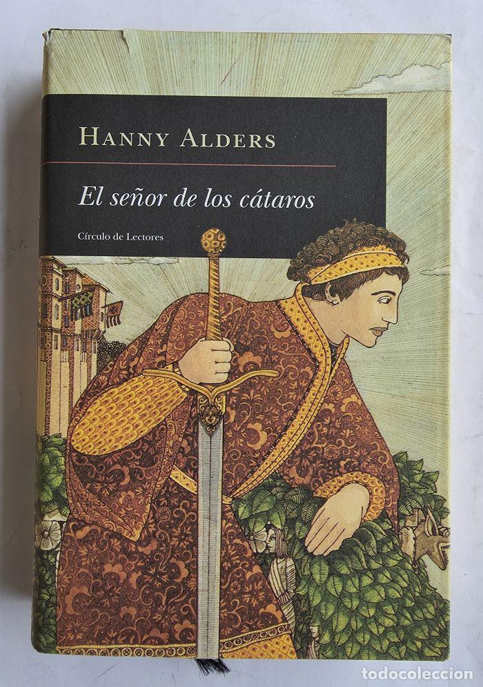 Libros: EL SE&Ntilde;OR DE LOS C&Aacute;TAROS - Hanny Alders - Foto 1
