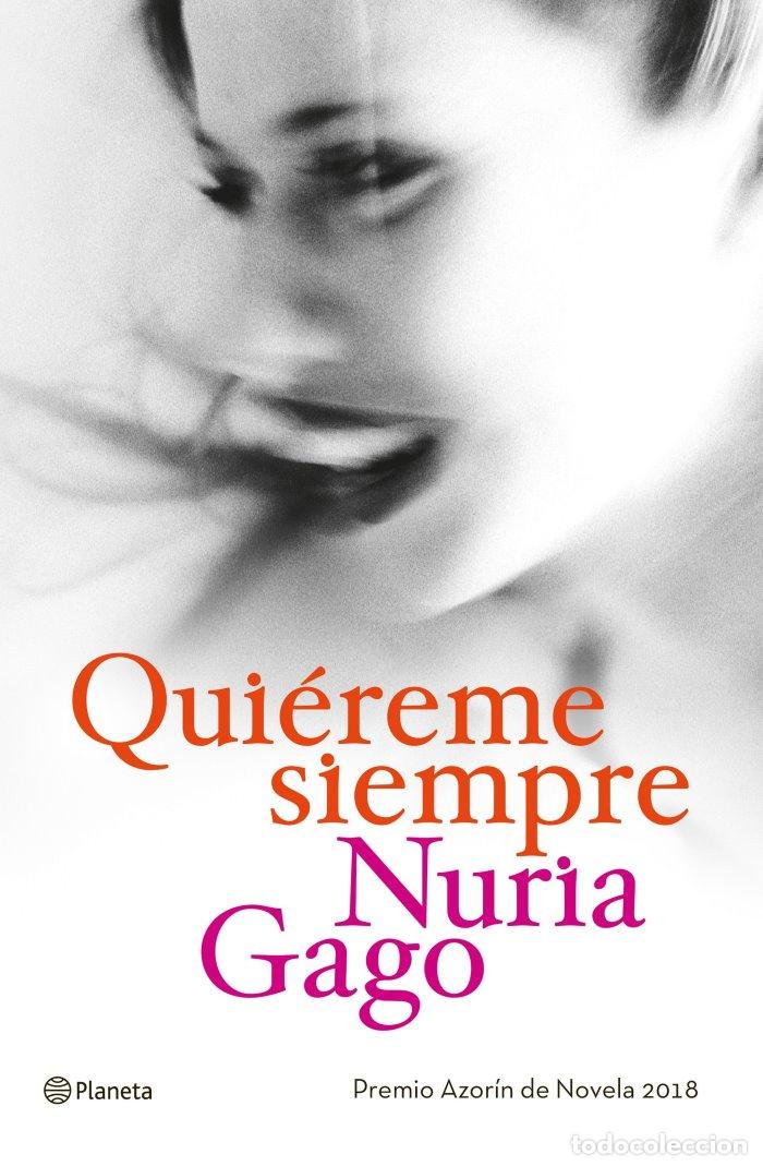 Libri di seconda mano: QUI&Eacute;REME SIEMPRE - Nuria Gago