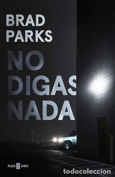 Libros: No digas nada- 9788401018428 - Foto 1