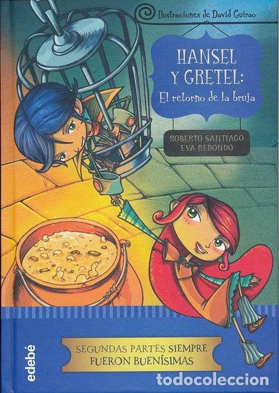 Libros: Hansel y Gretel: El retorno de la bruja- 9788468324586
