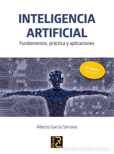 Libri di seconda mano: Inteligencia Artificial. Fundamentos, pr&aacute;ctica y aplicaciones- 9788494465048