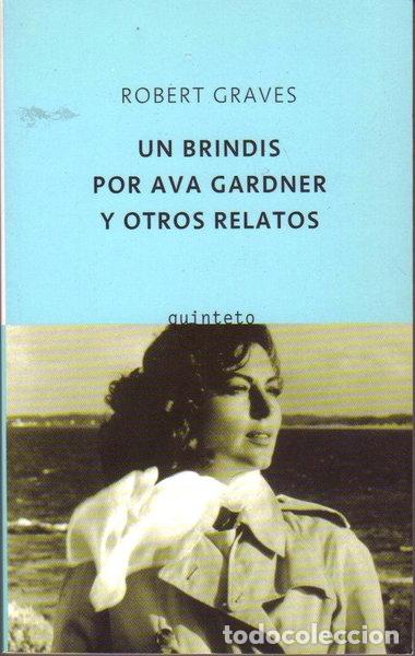 Libros: Un brindis por Ava Gardner y otros relatos- 9788495971289