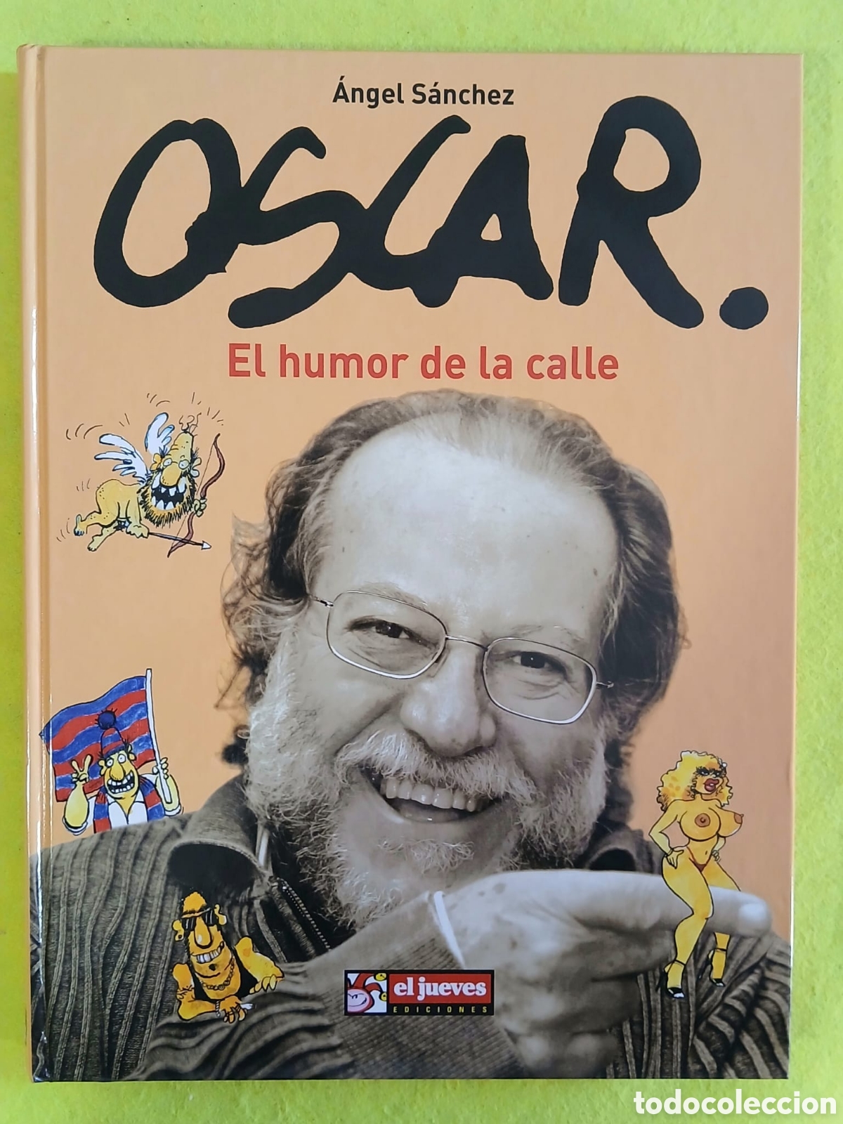 Libros: El humor de la calle, Angel S&agrave;nchez - Foto 2