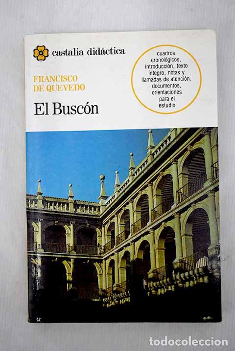 Libros: La vida del Busc&oacute;n llamado don Pablos.- Quevedo y Villegas, Francisco de