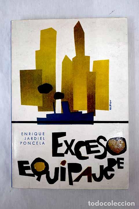 Libros: Exceso de equipaje: Jardiel Poncela, Enrique.- Jardiel Poncela, Enrique