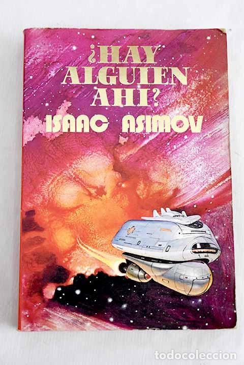 Libros: &iquest;Hay alguien ah&iacute;?: Asimov, Isaac.- Asimov, Isaac