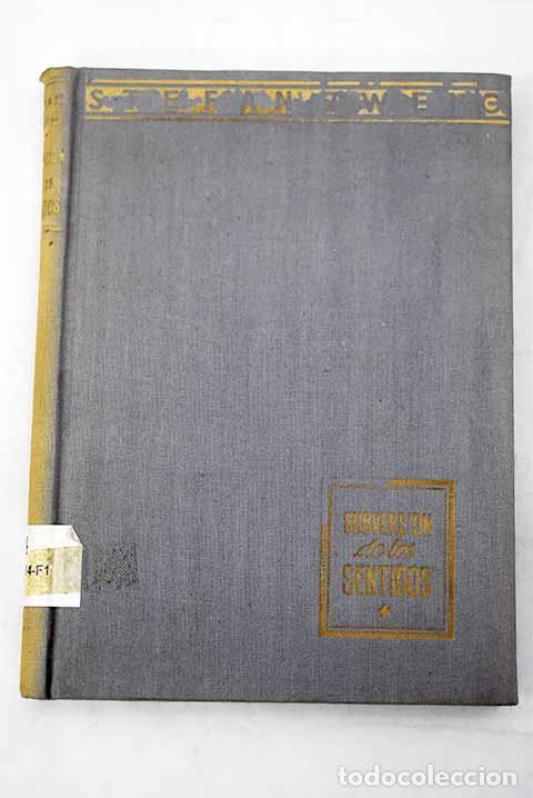 Libros: Subversi&oacute;n de los sentidos.- Zweig, Stefan - Foto 1