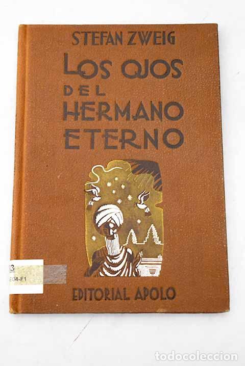 Libros: Los ojos del hermano eterno.- Zweig, Stefan
