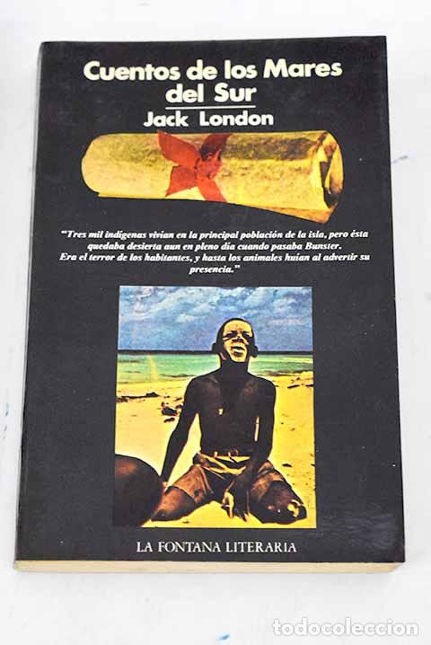 Libros: Cuentos de los mares del Sur.- London, Jack
