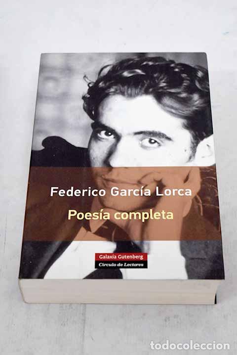 Libros: Poes&iacute;a completa: Garc&iacute;a Lorca, Federico.- Garc&iacute;a Lorca, Federico