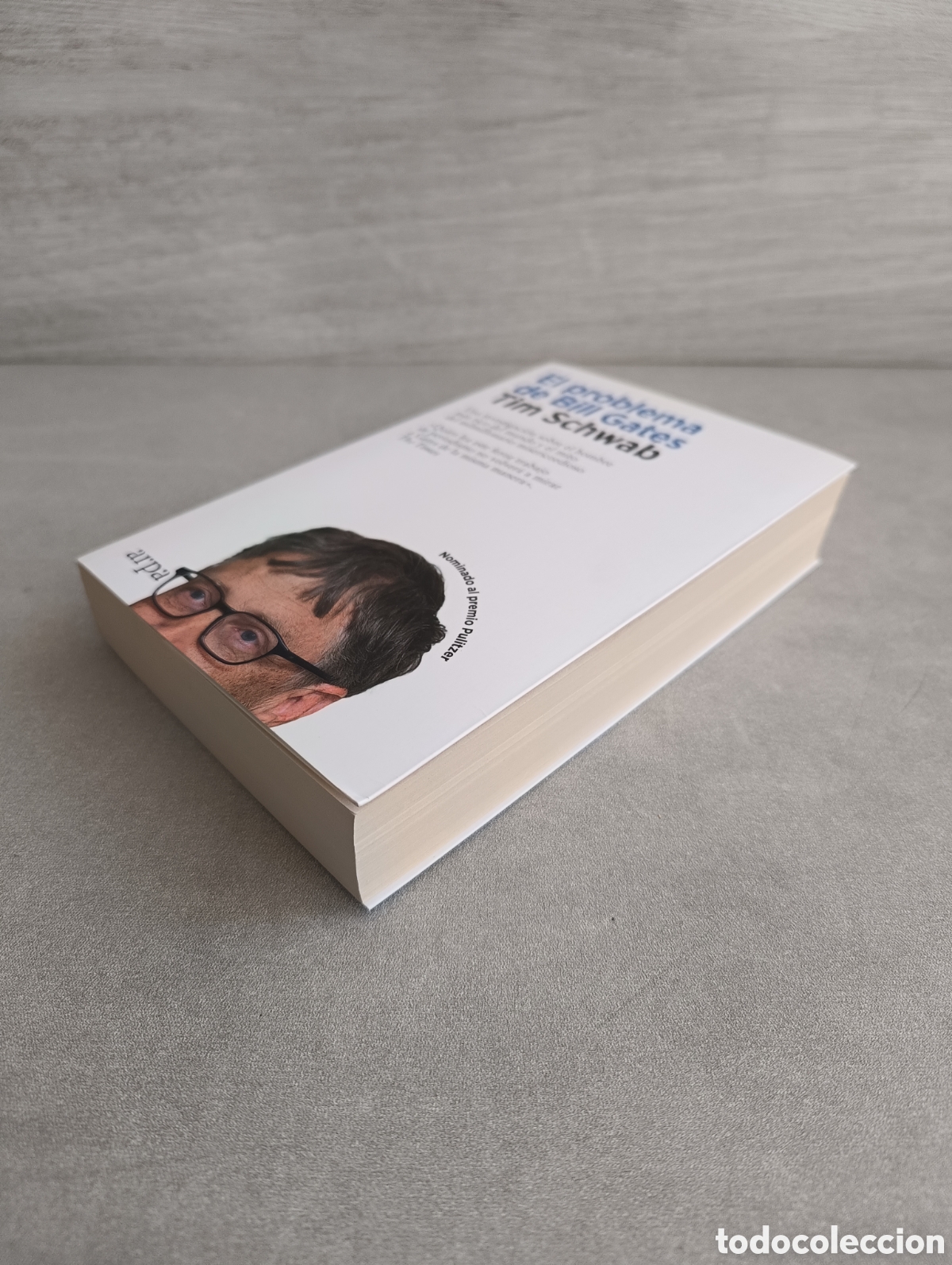 Libros: El problema de Bill Gates. Tim Schwab. - Foto 6