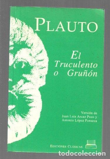 Libros: TRUCULENTO O GRU&Ntilde;ON - EL - PLAUTO - Foto 1