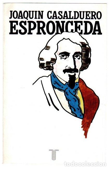 Libros: Espronceda - Casalduero, Joaqu&iacute;n - Foto 1