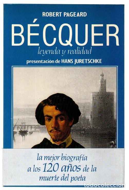 Libros: B&eacute;cquer. Leyenda y realidad - Pageard, Robert - Foto 1