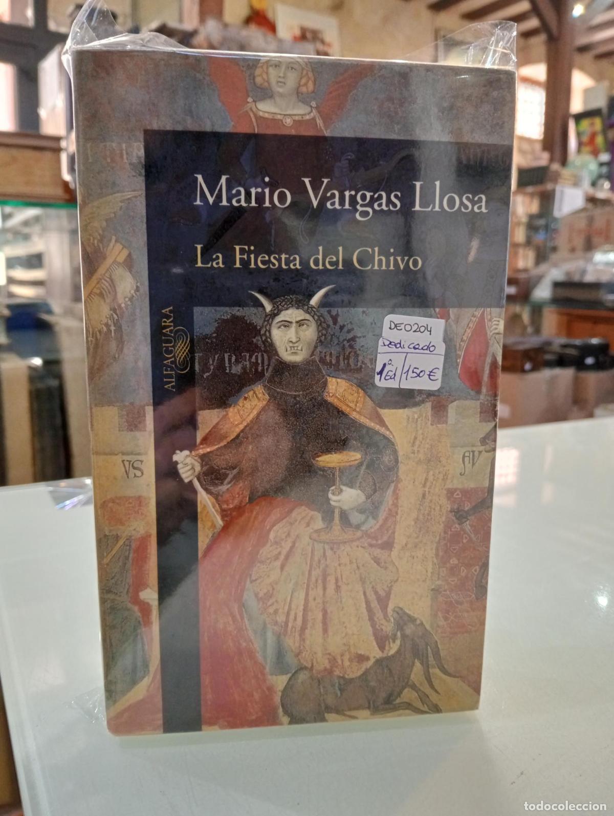 Libros: La Fiesta Del Chivo [Dedicado] - Vargas Llosa, Mario.