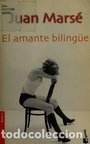 Libros: El amante bilingue - Juan Mars&eacute;