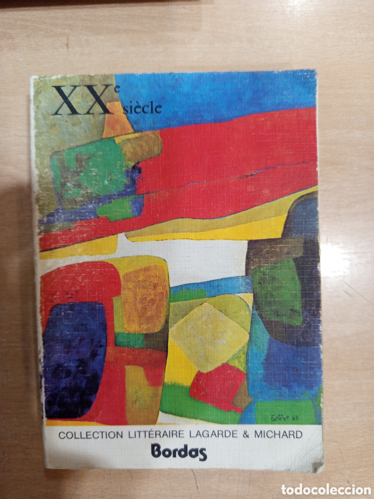 Libros: XX (20e) si&egrave;cle Laurent Michard - Andr&eacute; Lagarde