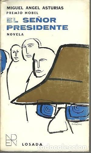 Libros: EL SE&Ntilde;OR PRESIDENTE. - Foto 1