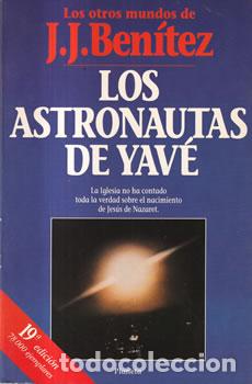 Libros: Los astronautas de Yav&eacute; - J. J. Ben&iacute;tez - Foto 1