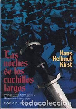 Libros: Las noches de los cuchillos largos - Hans Hellmut Kirst - Foto 1