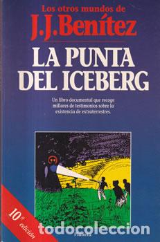 Libros: La punta del iceberg - J. J. Ben&iacute;tez - Foto 1