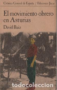 Libros: El movimiento obrero en Asturias - David Ruiz - Foto 1