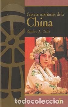 Libros: Cuentos espirituales de la China - Ramiro A. Calle - Foto 1