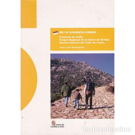 Libros: GR-10 Valencia- Lisboa - Jos&eacute; Luis Rodr&iacute;guez - Foto 1