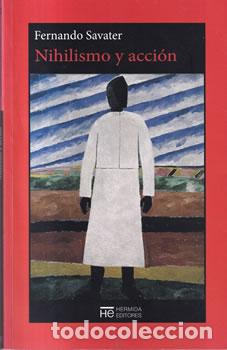 Libros: Nihilismo y acci&oacute;n - Fernando Savater - Foto 1