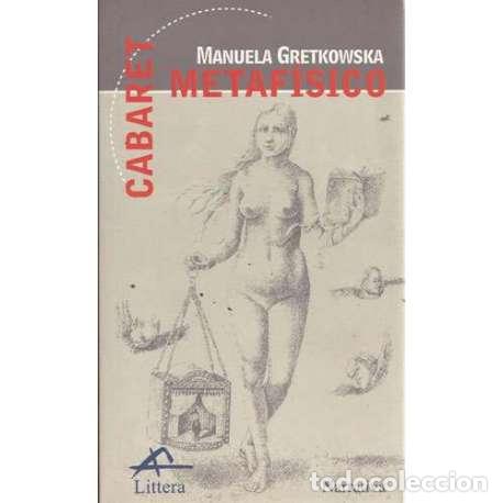 Libros: Cabaret metaf&iacute;sico - Gretkowska, Manuela - Foto 1