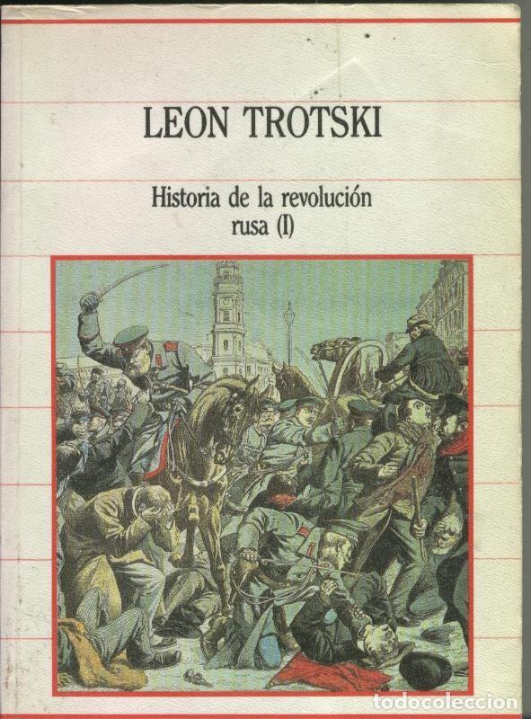 Libri di seconda mano: Historia de la revolucion rusa ( I ) - Leon Trotski