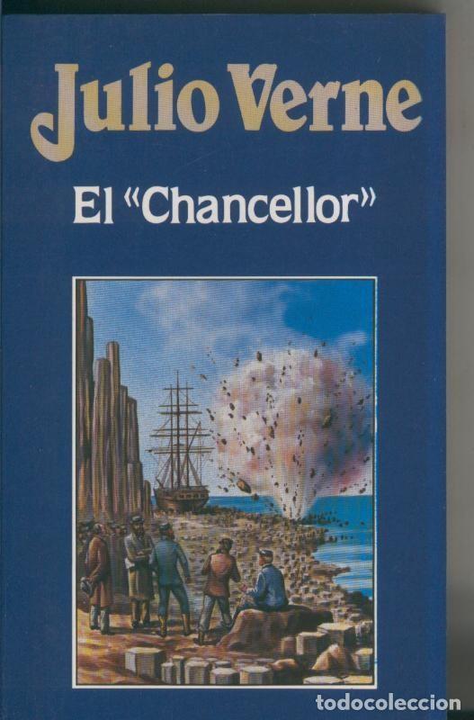 books: Julio Verne numero 020: El chancellor - Julio Verne