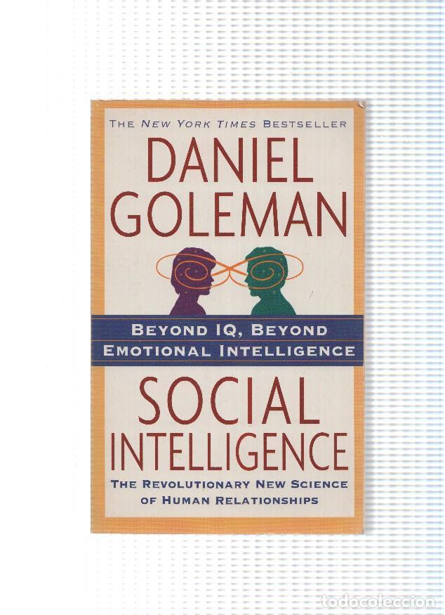 B&uuml;cher: Social Intelligence. The revolutionary new science of human relationships - Daniel Goleman