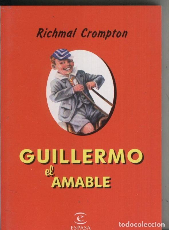 Livres: Guillermo el amable - Richmal Crompton
