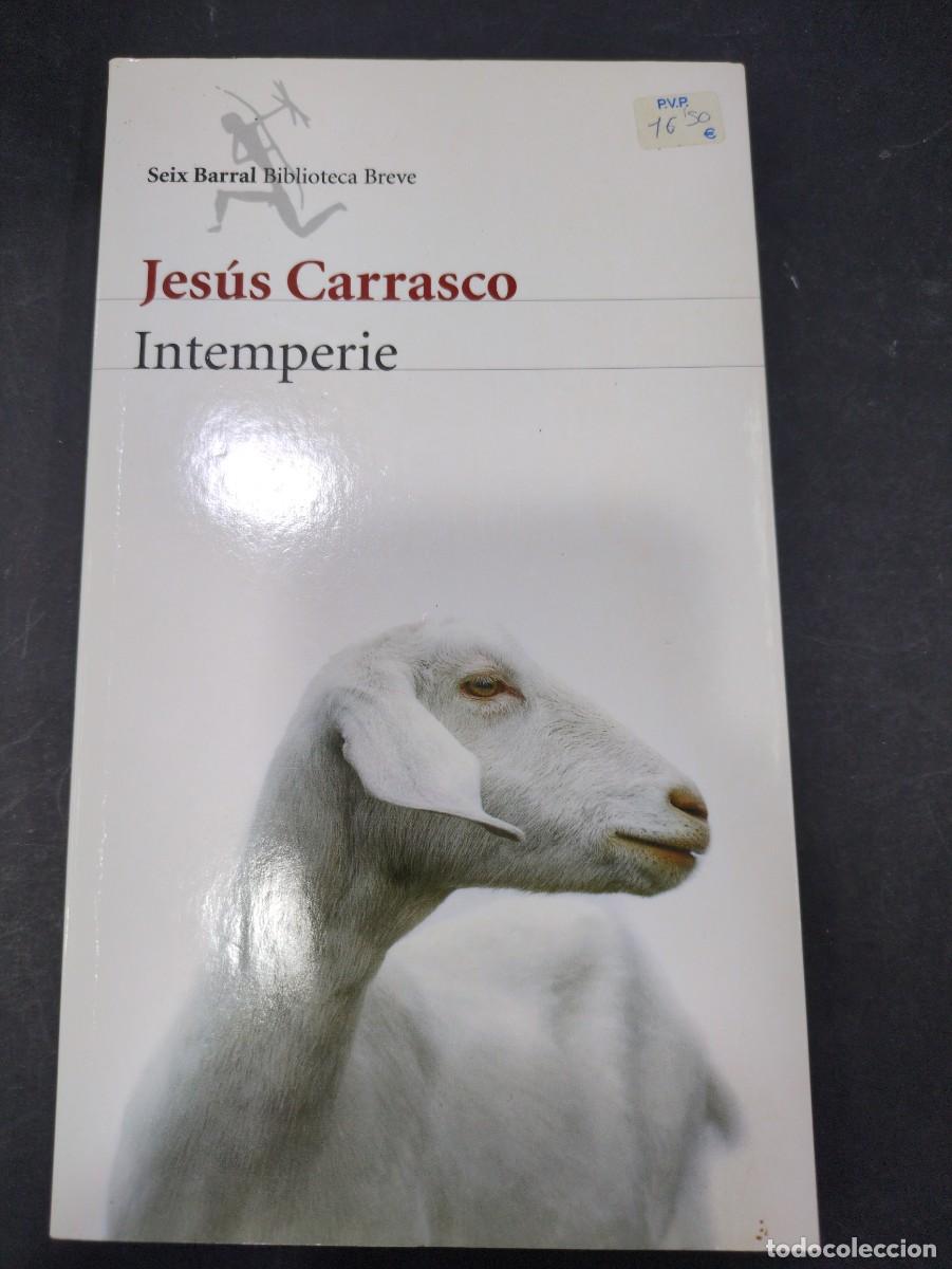Libros: Intemperie - Jes&uacute;s Carrasco seix barral - Foto 1