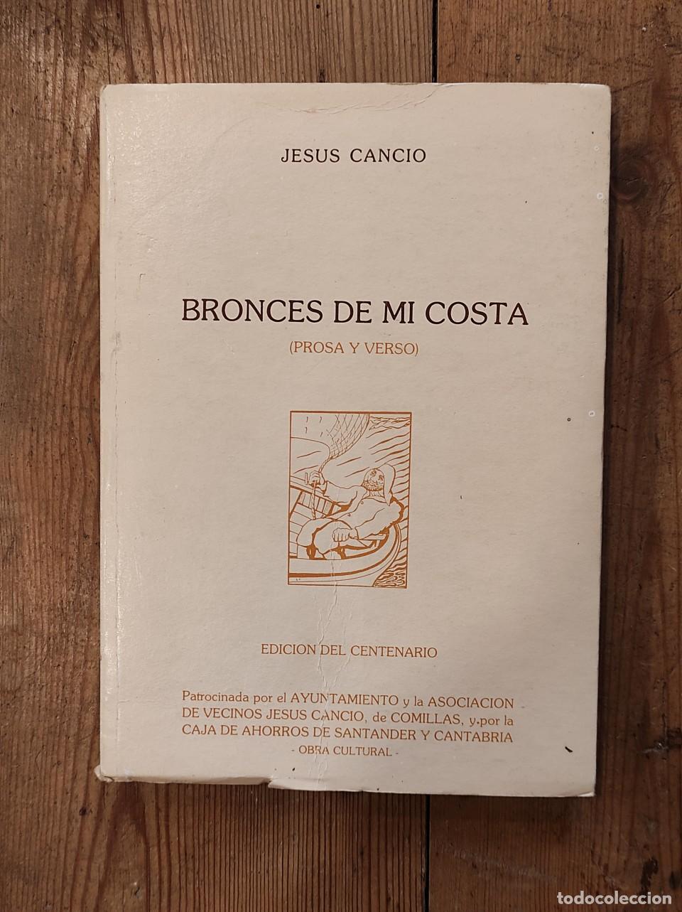 Libros: BRONCES DE MI COSTA (Prosa y Verso) - CANCIO, Jes&uacute;s. - Foto 1
