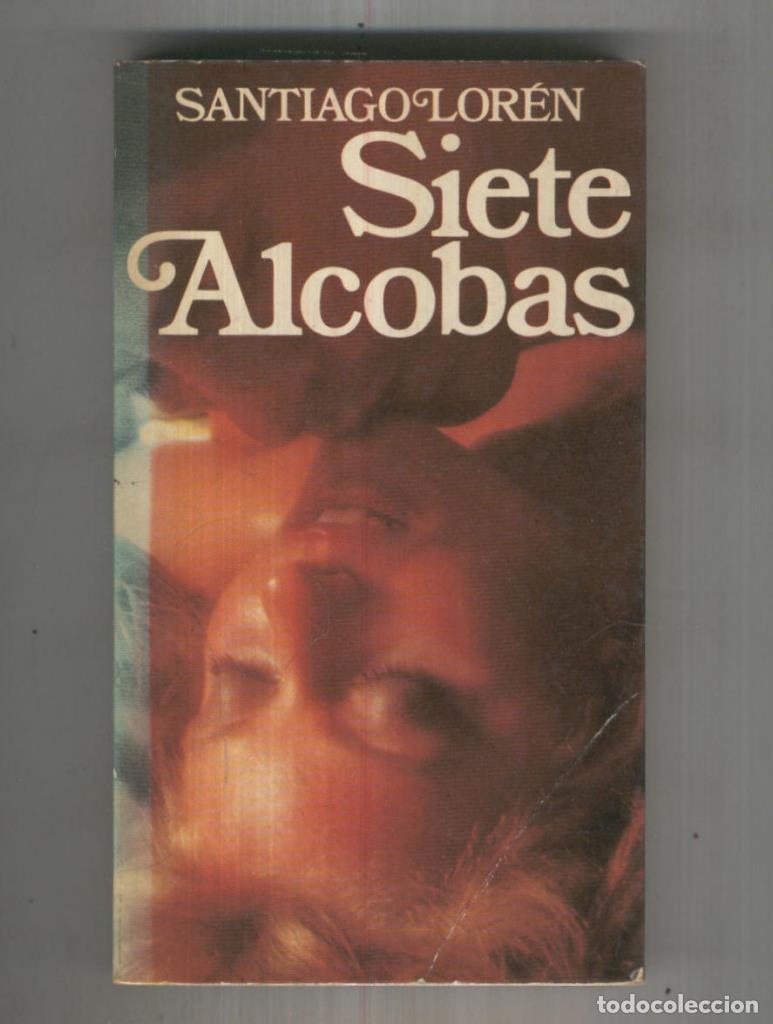 B&uuml;cher: Populares Planeta numero 058: Siete Alcobas - Santiago Loren