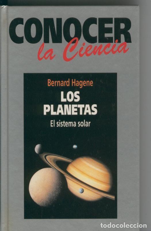 Libri di seconda mano: Conocer la ciencia numero 001: Los Planetas - Bernard Hagene