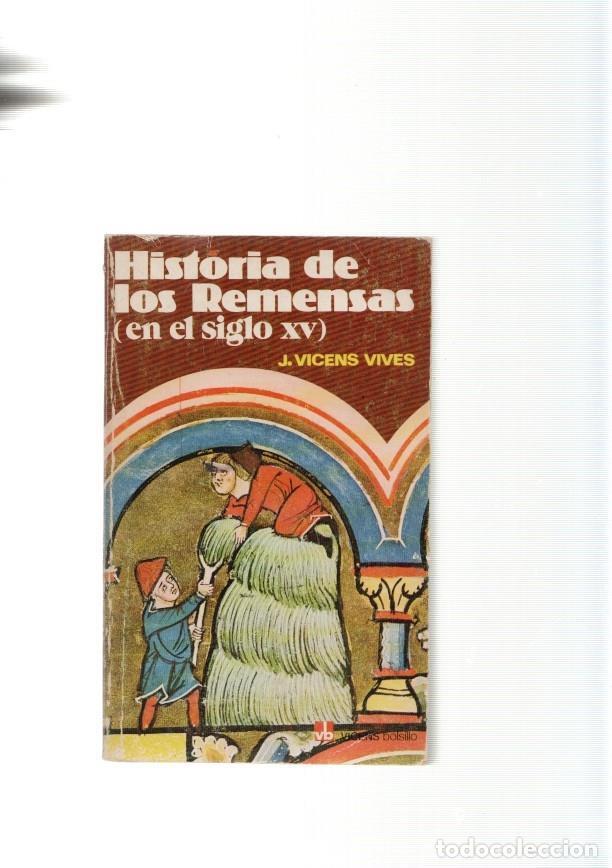 B&uuml;cher: Historia de los Remensas ( en el siglo XV ) - J. Vicens Vices