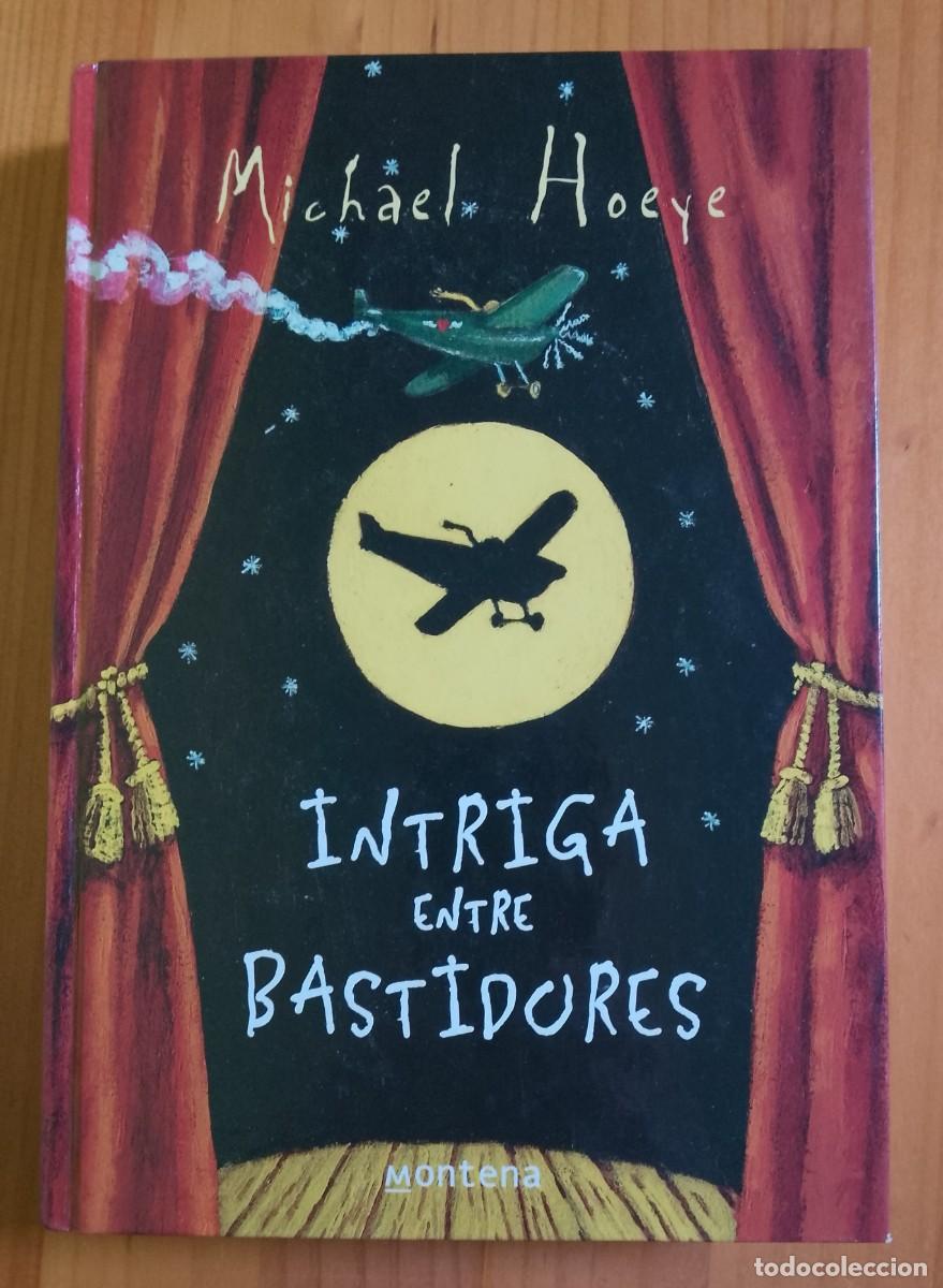Libros: INTRIGA ENTRE BASTIDORES - MICHAEL HOEYE - Foto 1