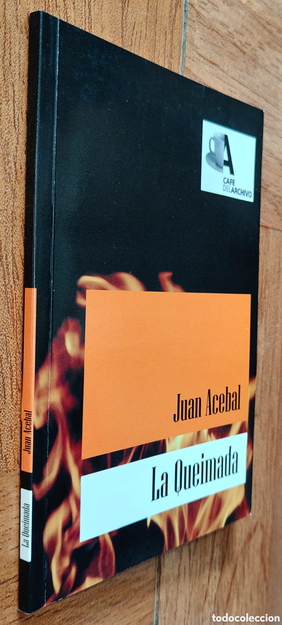 Libros: La Queimada - Juan Acebal - Foto 1