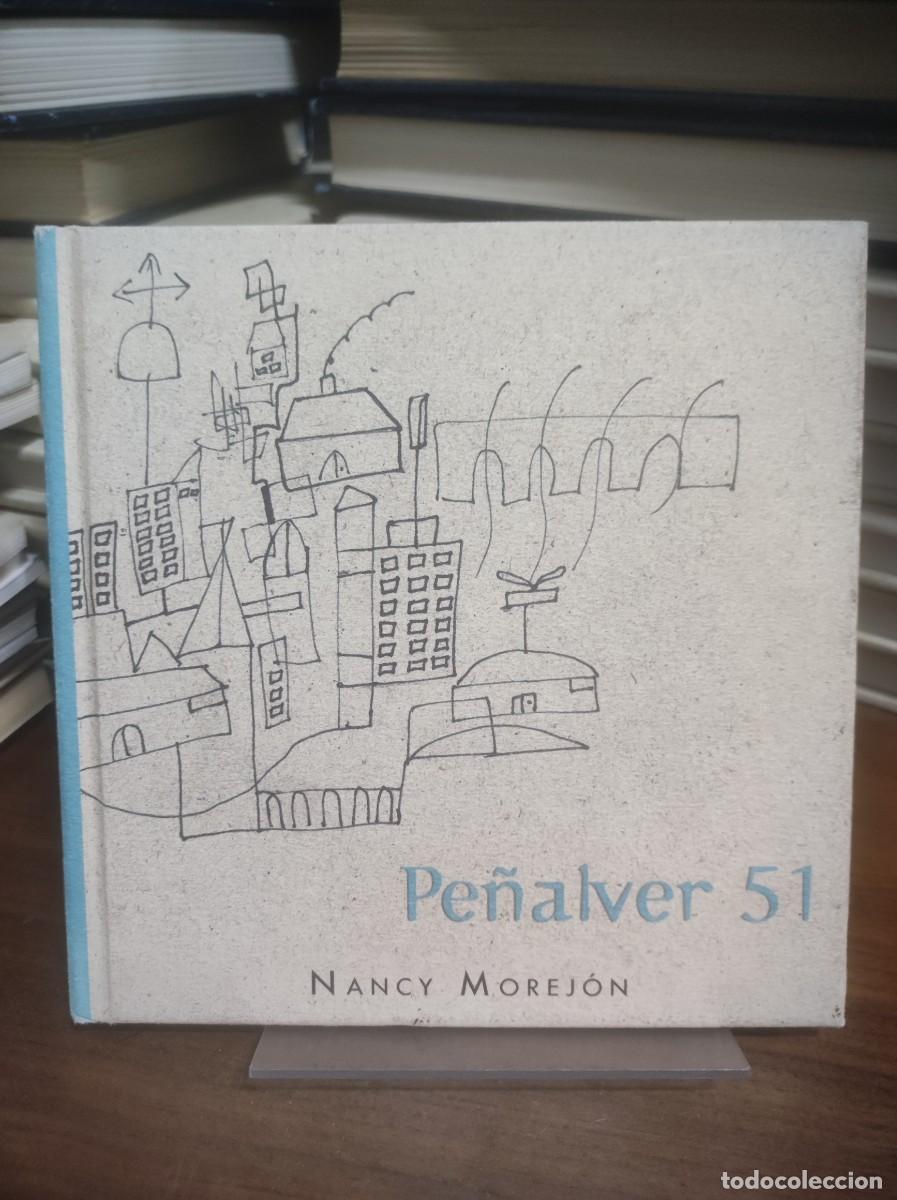 Libros: Pe&ntilde;alver 51 Nancy Morej&oacute;n - Foto 1