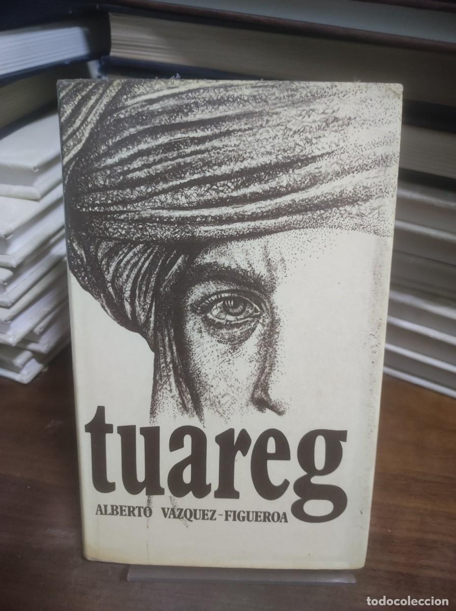 Libros: Tuareg Alberto V&aacute;zquez-Figueroa - Foto 1