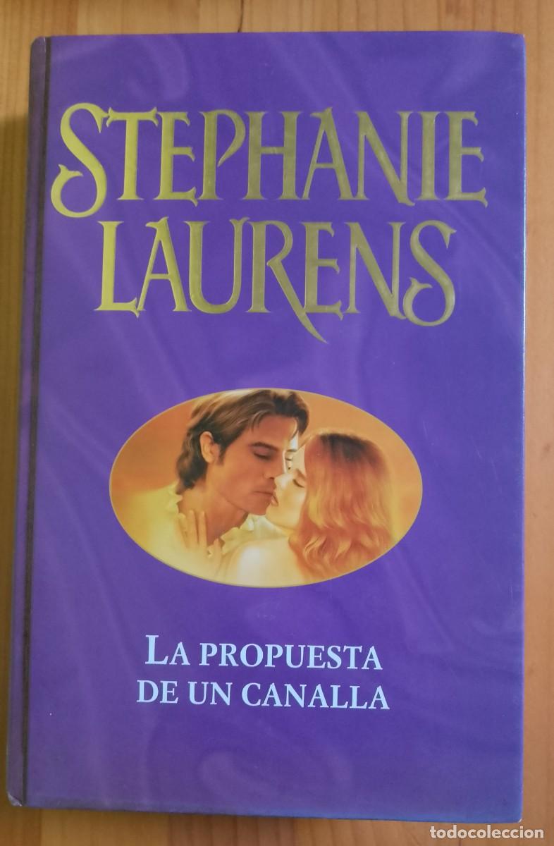 Libros: LA PROPUESTA DE UN CANALLA - STEPHANIE LAURENS - Foto 1