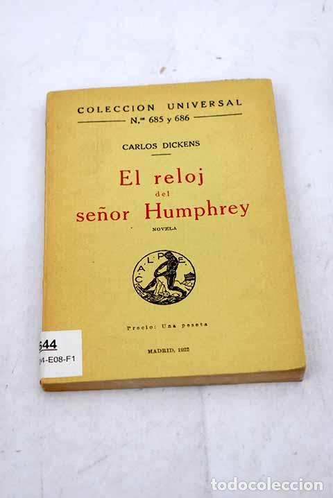 Libros: El reloj del se&ntilde;or Humphrey.- Dickens, Charles - Foto 1