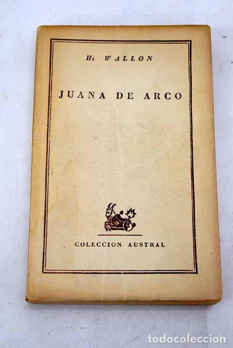 Libros: Juana de Arco: Wallon, Henri.- Wallon, Henri - Foto 1