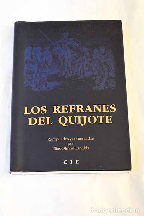 Libros: Los refranes del Quijote.- Cervantes Saavedra, Miguel de