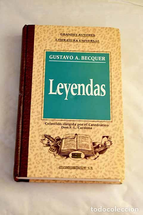 Libros: Leyendas: B&eacute;cquer, Gustavo Adolfo.- B&eacute;cquer, Gustavo Adolfo - Foto 1