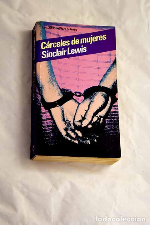 Libros: C&aacute;rceles de mujeres: Lewis, Sinclair.- Lewis, Sinclair - Foto 1