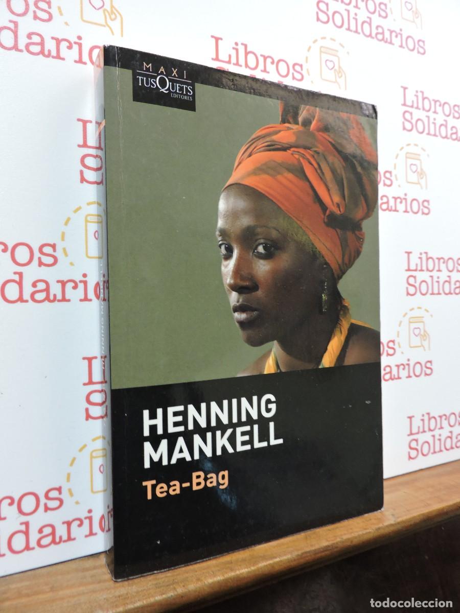 Libros: Tea-Bag. MANKELL, Henning. Ed. Maxi Tusquets. Barcelona, 2011 - Foto 1